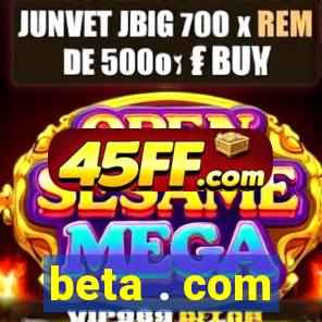 beta . com